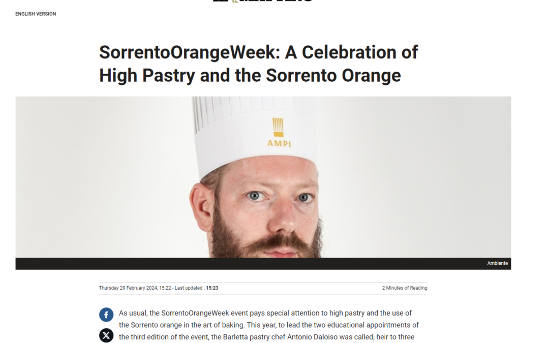 SorrentoOrangeWeek: A Celebration of High Pastry and the Sorrento Orange